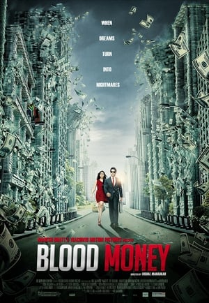Blood Money 2012 Hindi Movie - [320MB] HD Poster Download - filmyfly