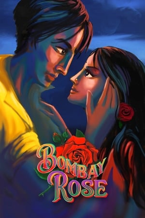 Bombay Rose 2021 Hindi Dual Audio 300MB HD Poster Download - filmyfly
