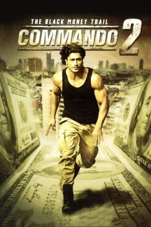 Commando 2 2017 Full Movie [700MB] Download HD Poster Download - filmyfly