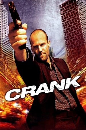 Crank (2006) Hindi Dual Audio [1GB] HD Poster Download - filmyfly