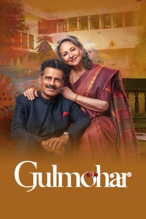 Gulmohar 2023 Hindi Movie – HD Poster Download - filmyfly