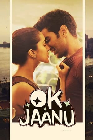 Ok Jaanu 2017 Full Movie [1GB]