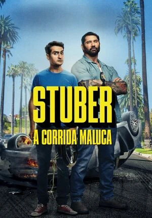 Stuber 2019 Hindi Dual Audio HD Poster Download - filmyfly