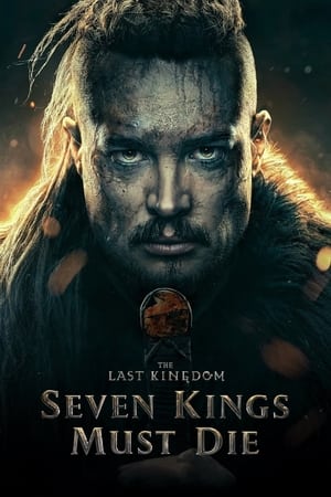The Last Kingdom: Seven Kings Must Die 2023 Hindi Dual Audio –