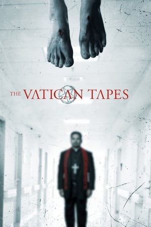 The Vatican Tapes (2015) Hindi Dual Audio [800MB] HD Poster Download - filmyfly